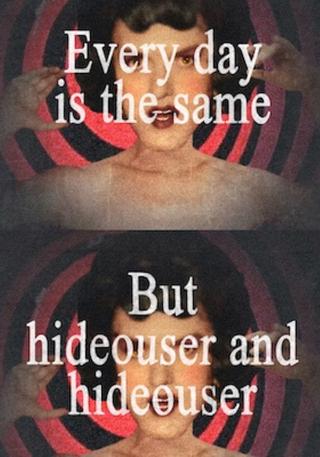 Hideouser and Hideouser poster