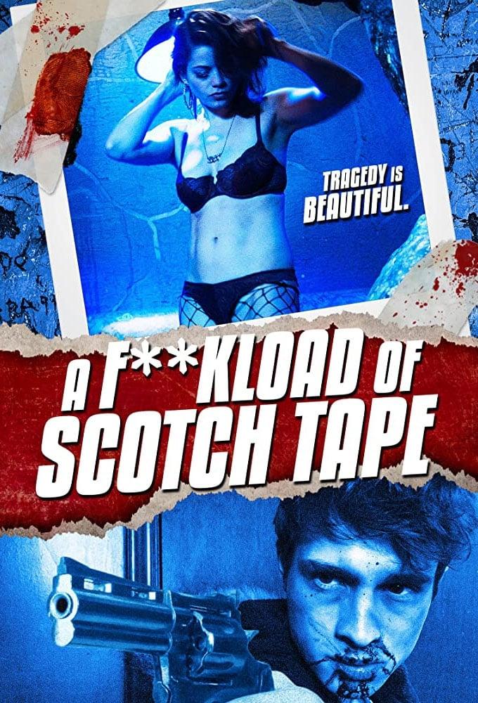 A F**kload of Scotch Tape poster