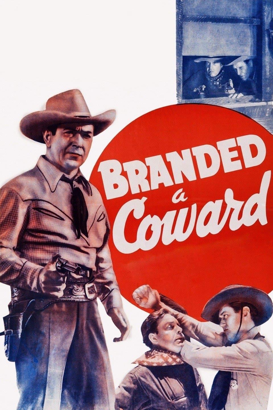 Branded a Coward poster