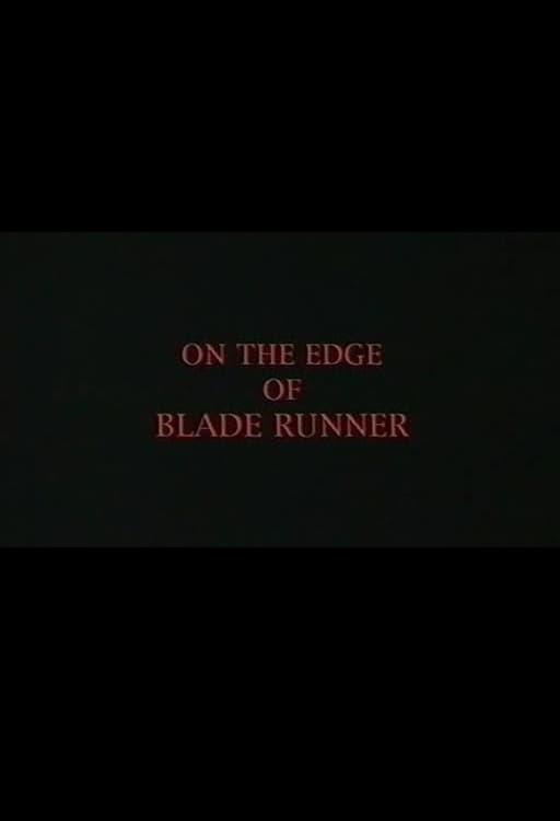 On the Edge of 'Blade Runner' poster