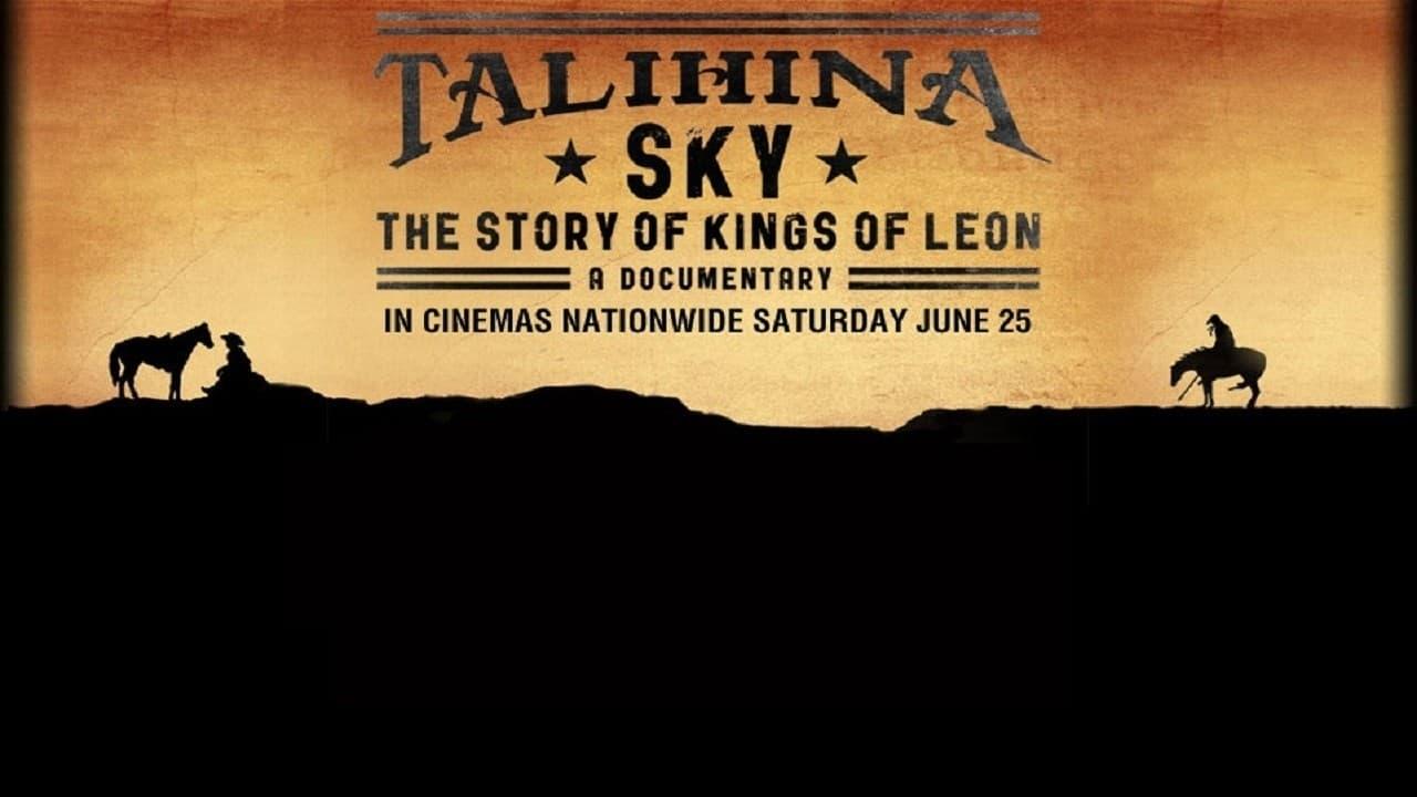 Talihina Sky: The Story of Kings of Leon backdrop