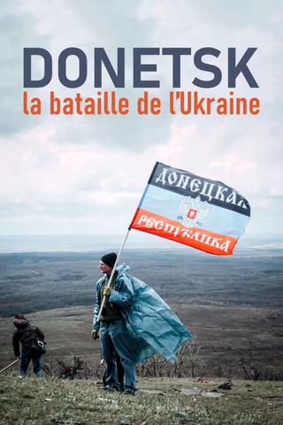 The Donetsk People's Republic (or the curious tale of the handmade country) poster