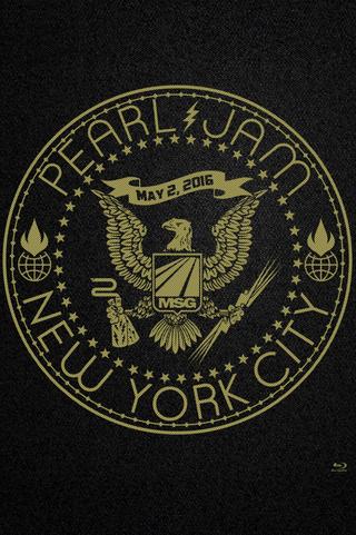 Pearl Jam: New York City 2016 - Night 2 poster