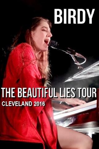 Birdy - Beautiful Lies Tour (House of Blues, Cleveland, USA) poster