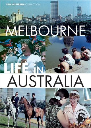 Life in Australia: Melbourne poster