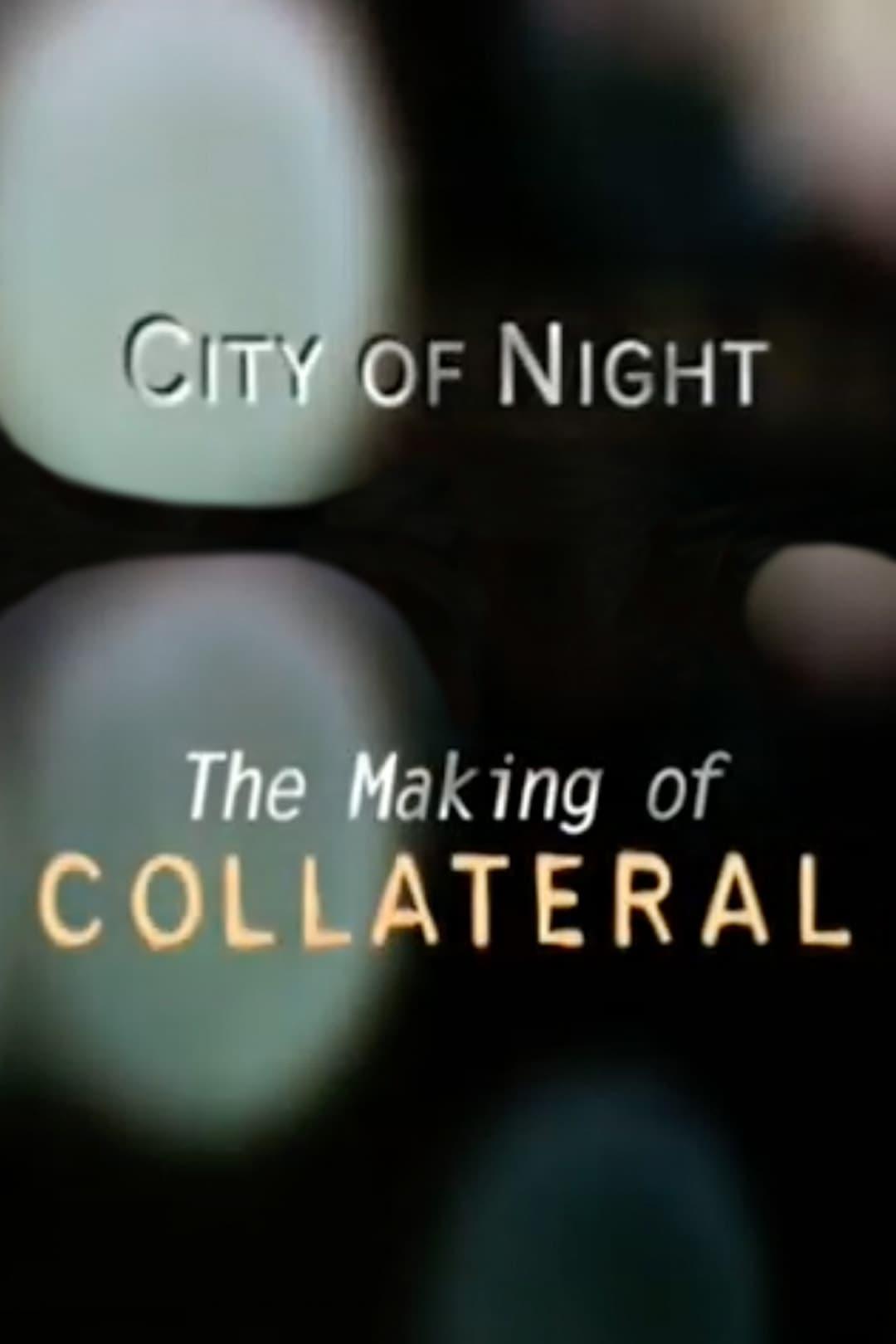City of Night: The Making of 'Collateral' poster