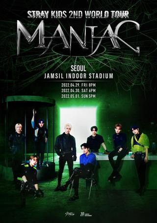 STRAY KIDS 2ND WORLD TOUR "MANIAC" in SEOUL poster