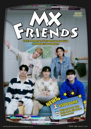 MX FRIENDS – 2023 MONSTA X 7TH OFFICIAL FANCLUB MONBEBE FAN-CONCERT poster