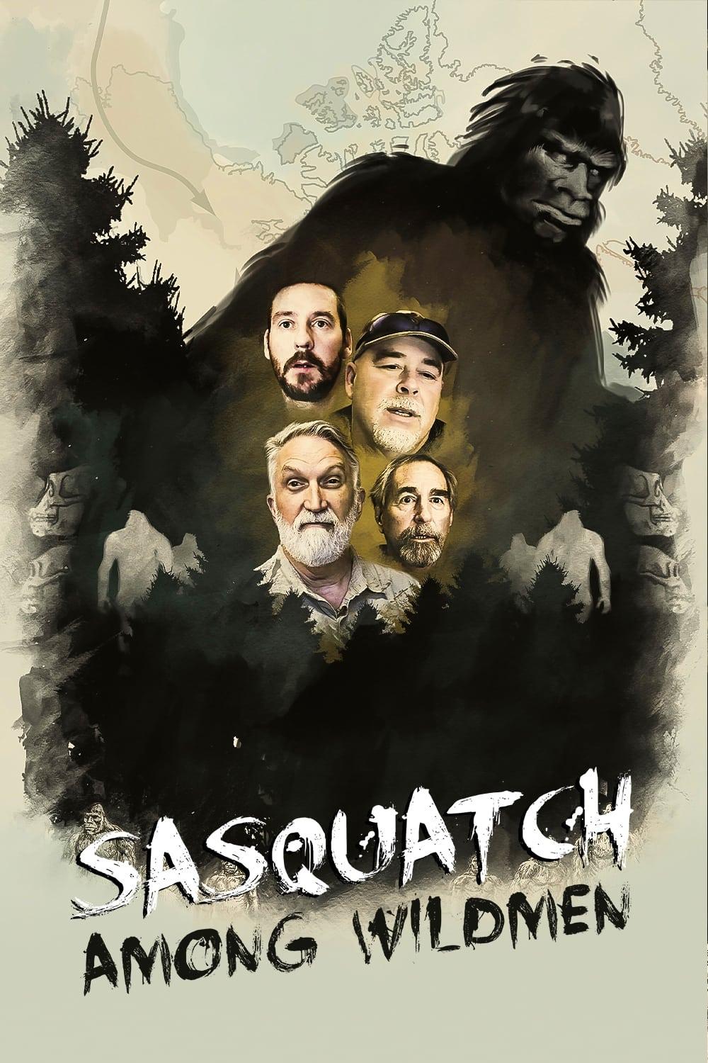 Sasquatch Among Wildmen poster