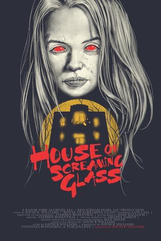 House of Screaming Glass poster