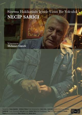 A Long Journey Into the Truth of Cinema: Necip Sarıcı poster