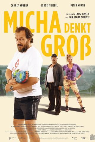 Micha denkt groß poster