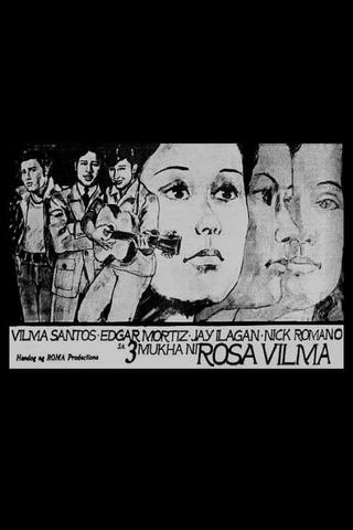 Tatlong Mukha ni Rosa Vilma poster