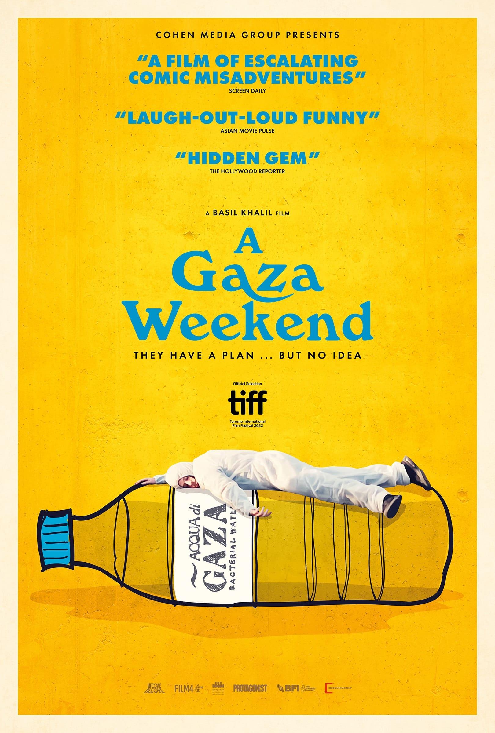 A Gaza Weekend poster