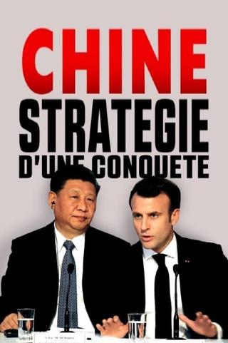 Chine, stratégie d'une conquête poster