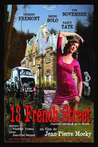 13 French Street poster