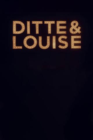 Ditte & Louise poster