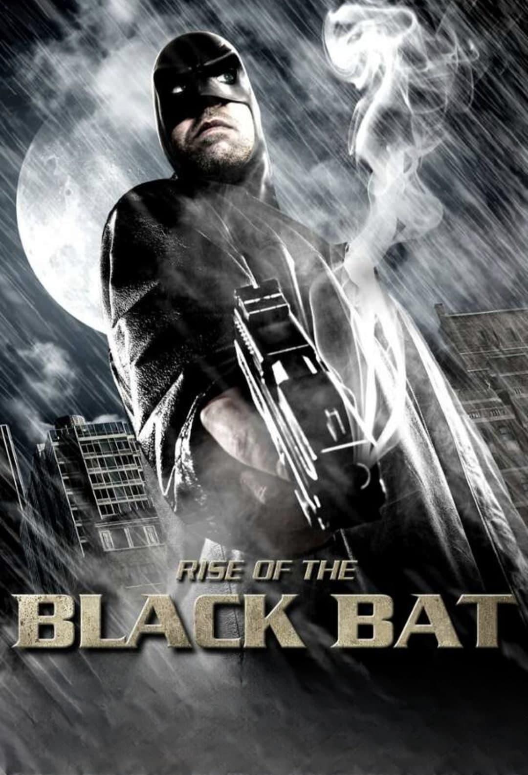 Rise of the Black Bat poster