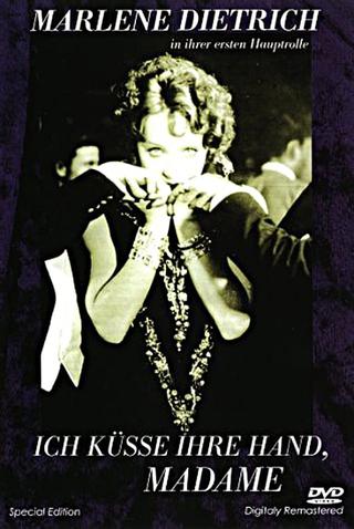 I Kiss Your Hand, Madame poster