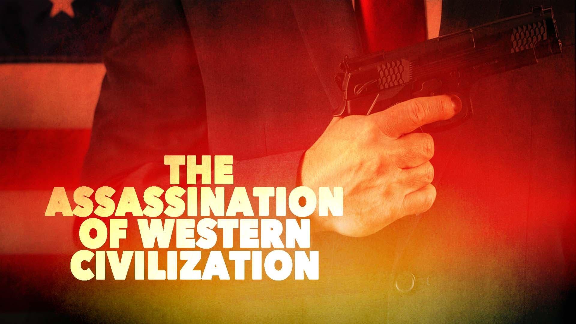 The Assassination of Western Civilization backdrop