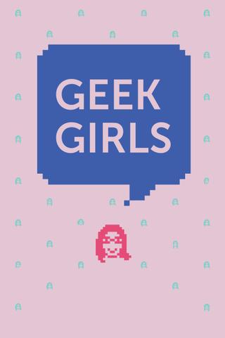 Geek Girls poster