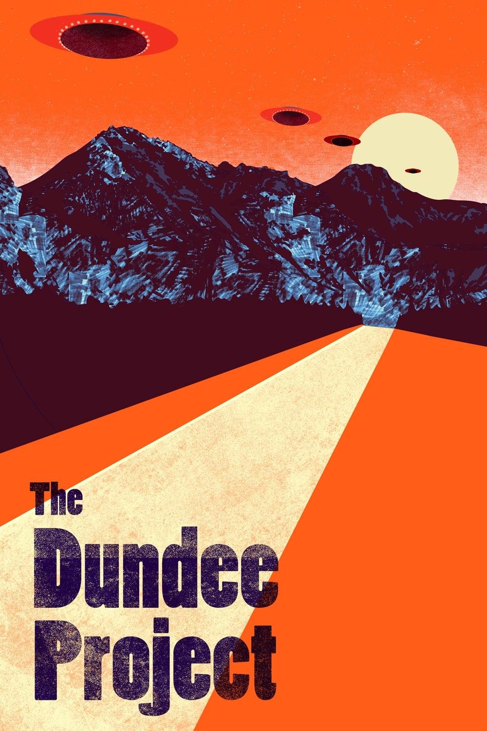 The Dundee Project poster