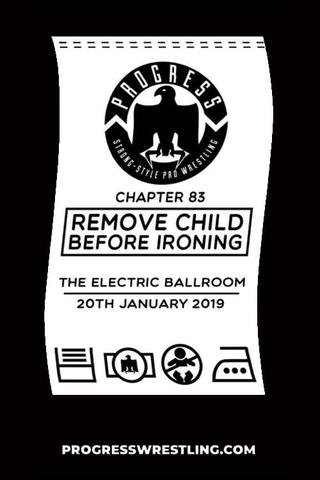 PROGRESS Chapter 83: Remove Child Before Ironing poster