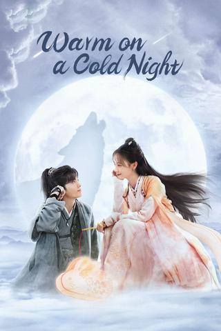 Warm on a Cold Night poster