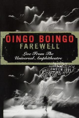 Oingo Boingo: Farewell (Live from the Universal Amphitheatre) poster