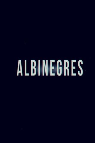 Albinegres poster