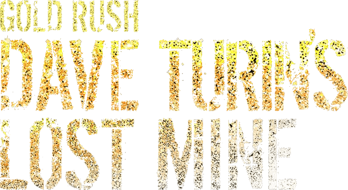 Gold Rush: Dave Turin's Lost Mine logo