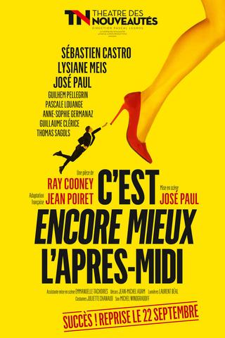 C'est encore mieux l'après-midi poster