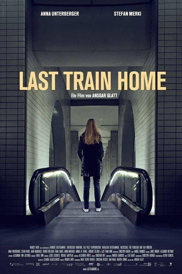 Last Train Home poster