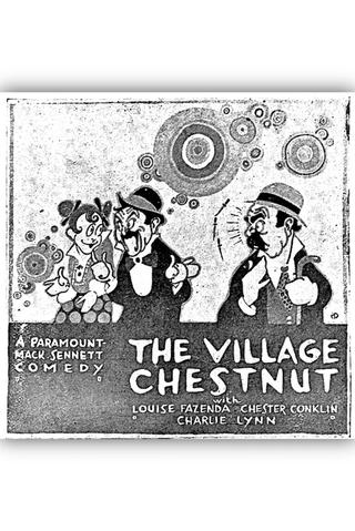 The Village Chestnut poster