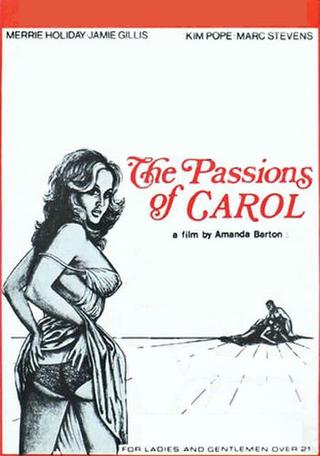 The Passions of Carol poster