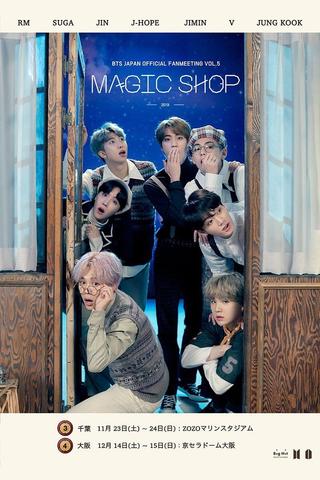 BTS Japan Official Fanmeeting Vol.5: Magic Shop poster