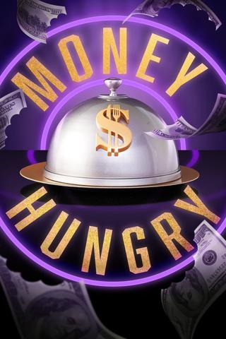 Money Hungry poster