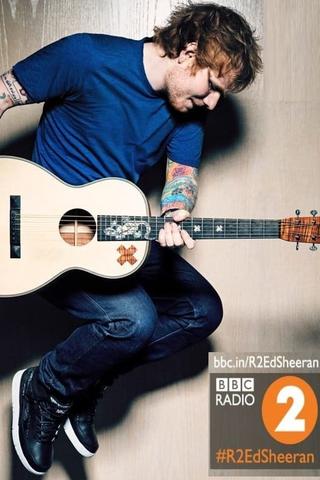 Ed Sheeran - Live BBC Radio 2 In Concert poster