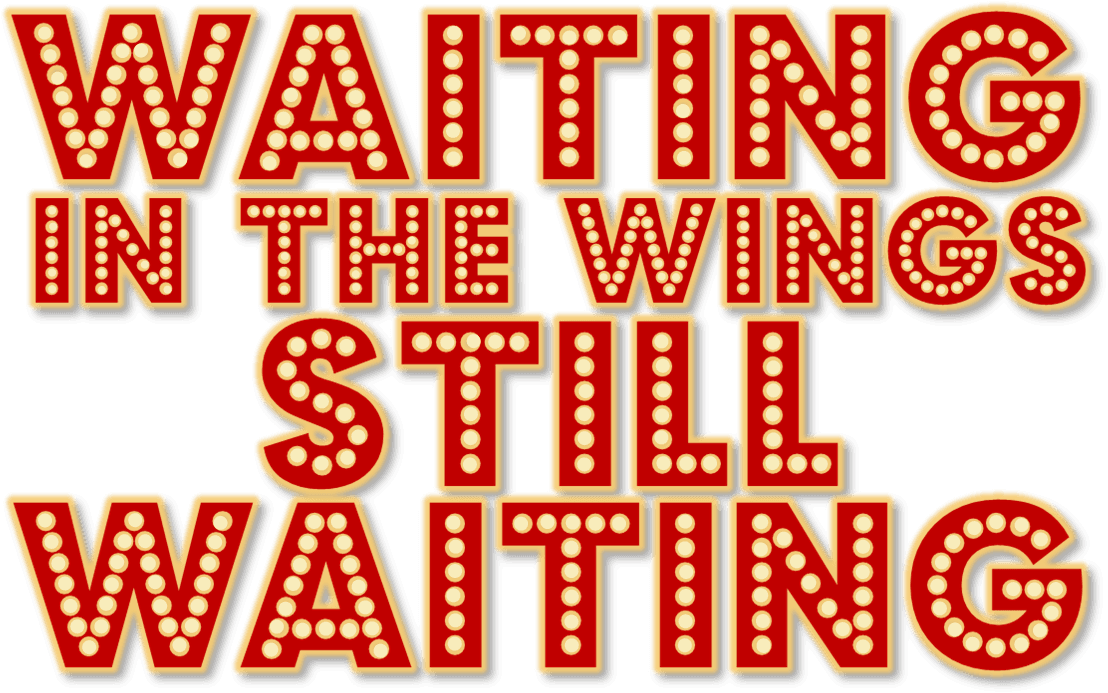 Waiting in the Wings: Still Waiting logo