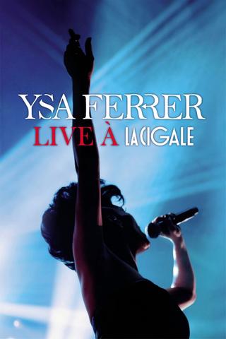 Ysa Ferrer Live à la Cigale poster