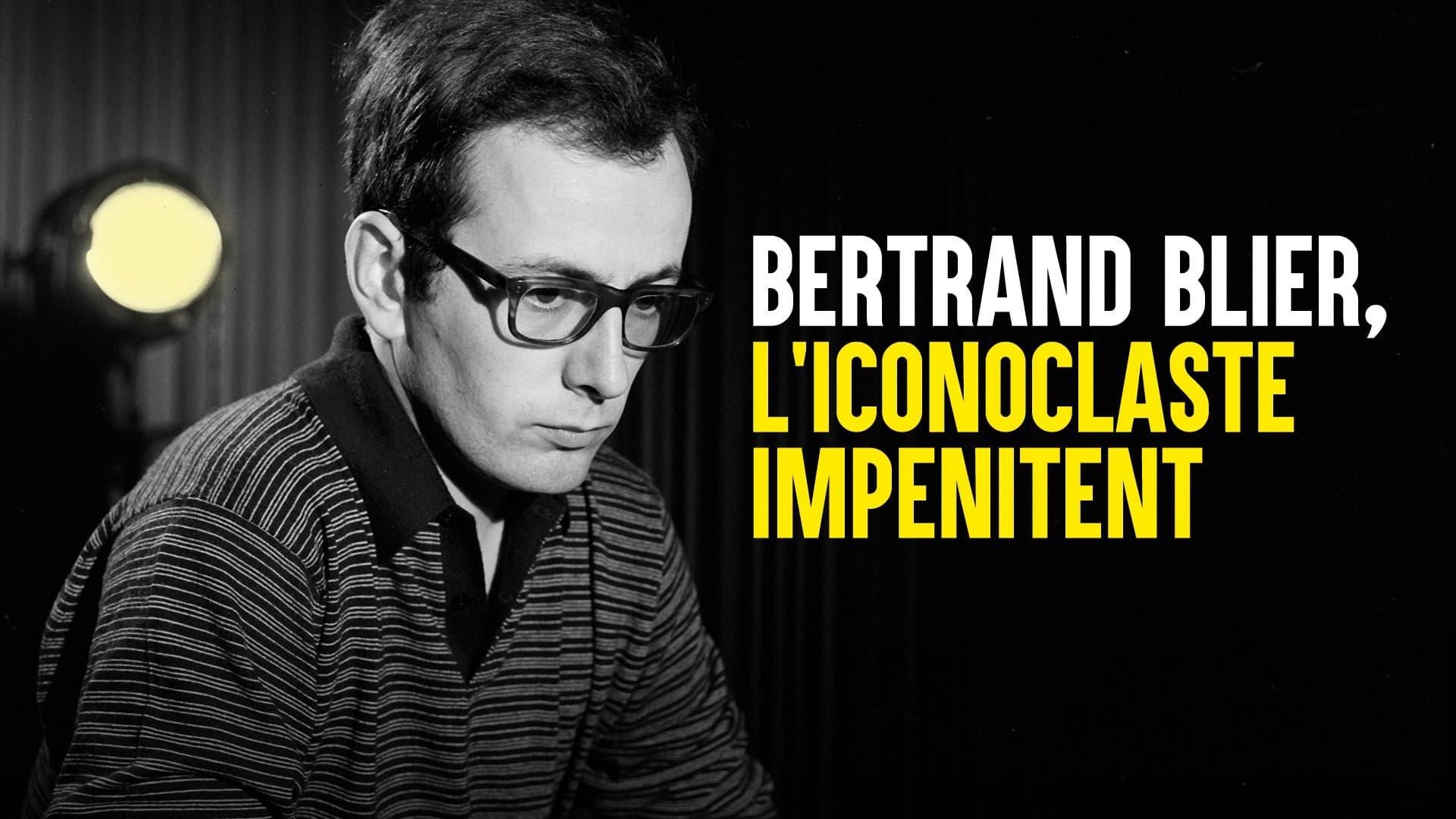 Bertrand Blier, l'iconoclaste impénitent backdrop