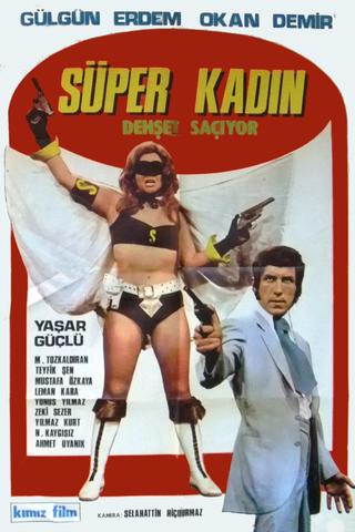 Süper Kadın Dehşet Saçıyor poster