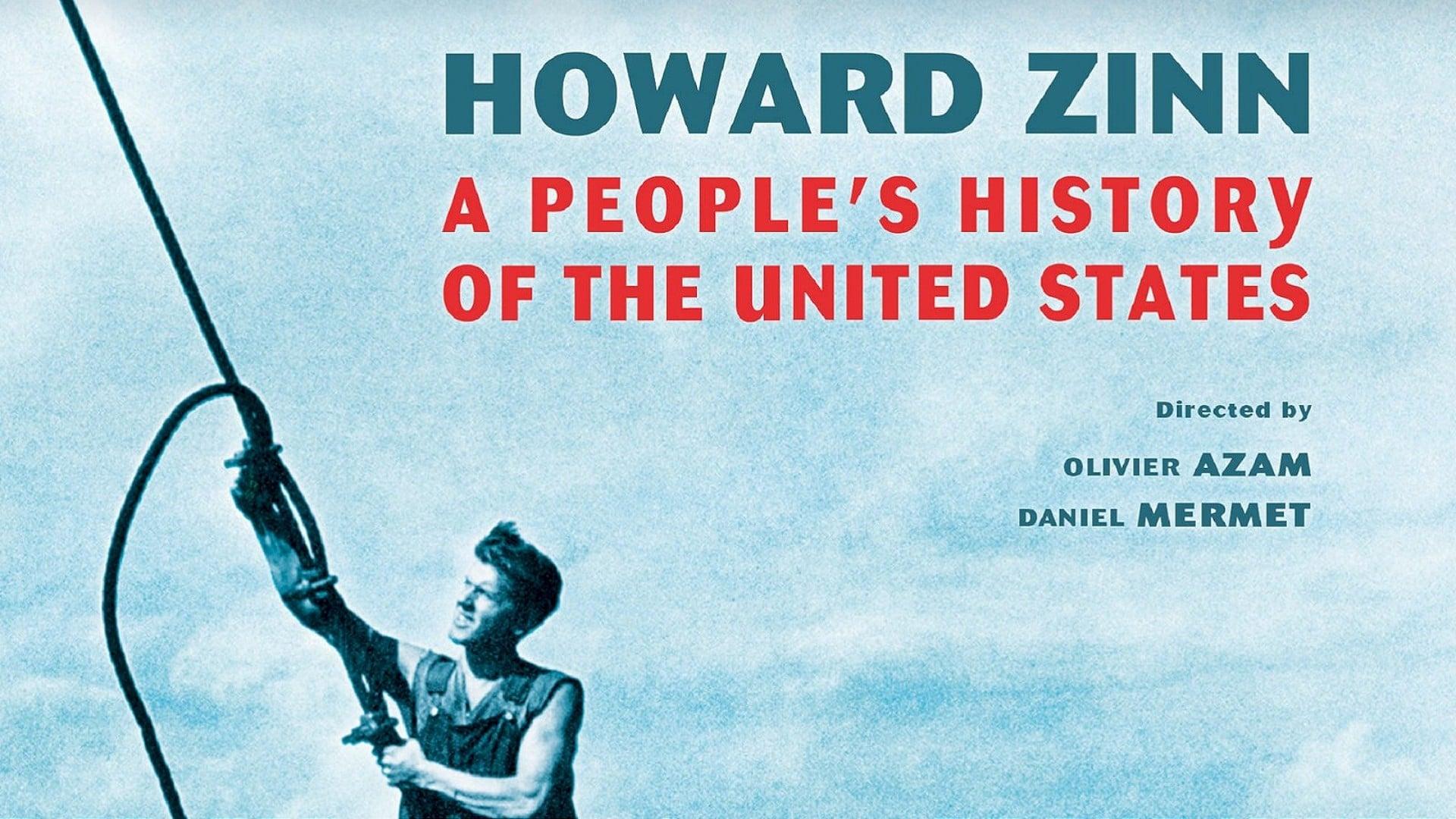 Howard Zinn: Voices of a People's History of the United States backdrop