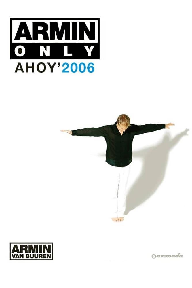 Armin Only: Ahoy' 2006 poster