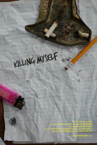 Killing Myself poster