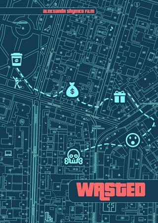 Wasted poster