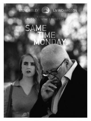 Same Time Monday poster