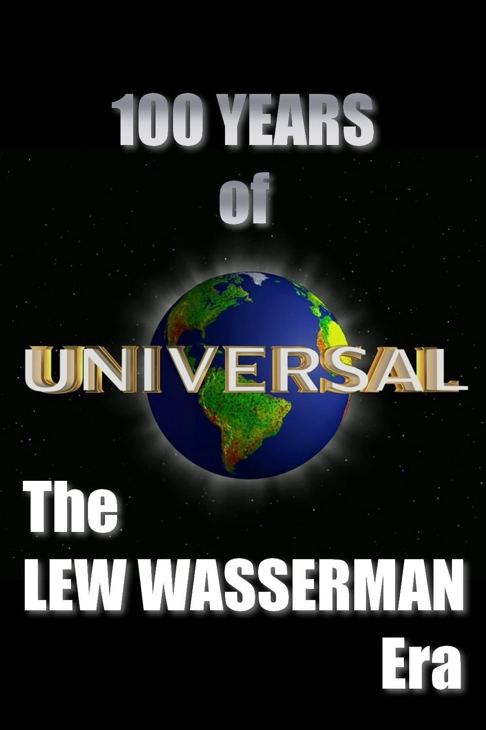 100 Years of Universal: The Lew Wasserman Era poster