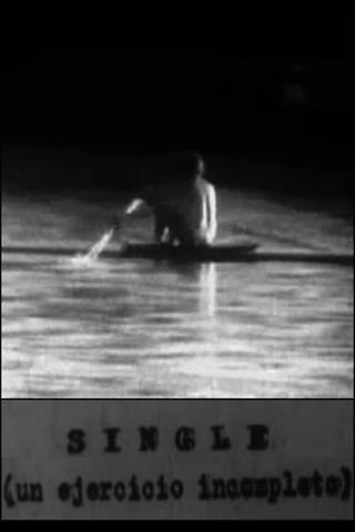 Single (un ejercicio incompleto) poster