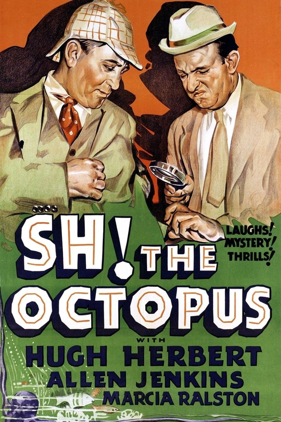 Sh! The Octopus poster